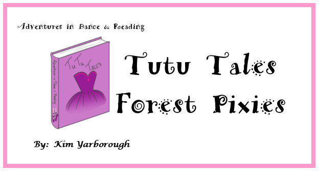 Download image for Forest Pixies Tutu Tales Lesson Plan.